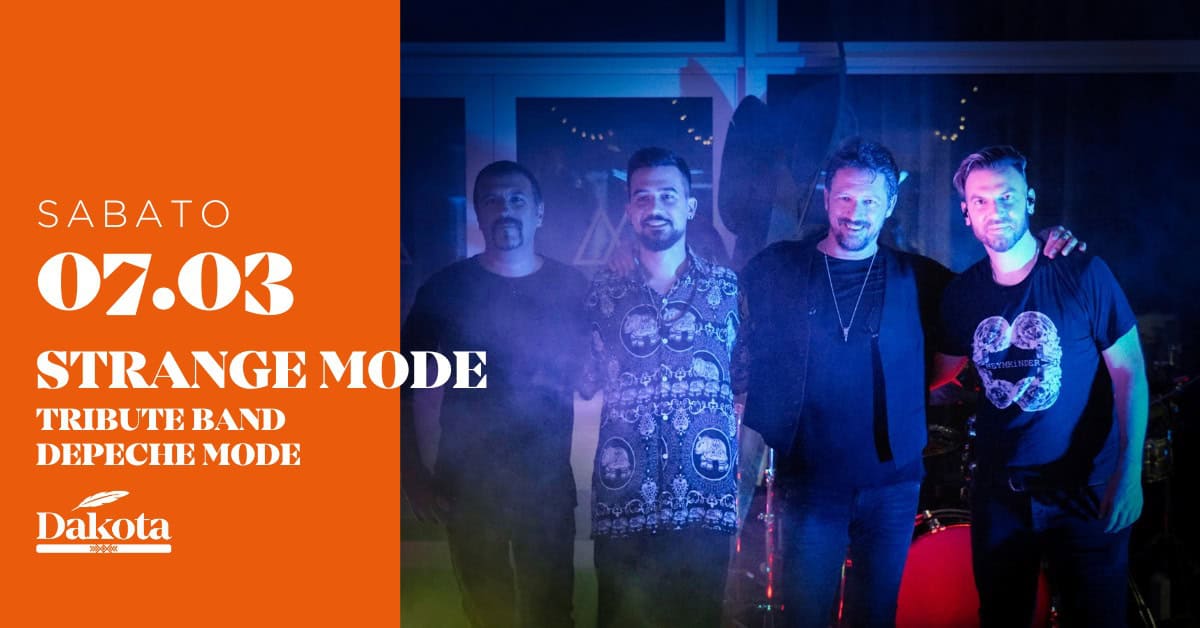 ✨Strange Mode | Dakota Pub @Vigonza (PD)✨ Potrebbe essere un'immagine raffigurante il seguente testo "ไช่ 07.03 STRANGE MODE TRIBUTEBAND TRIBU ΤE DEPECHEMODE MODE Dakota 無品業店"