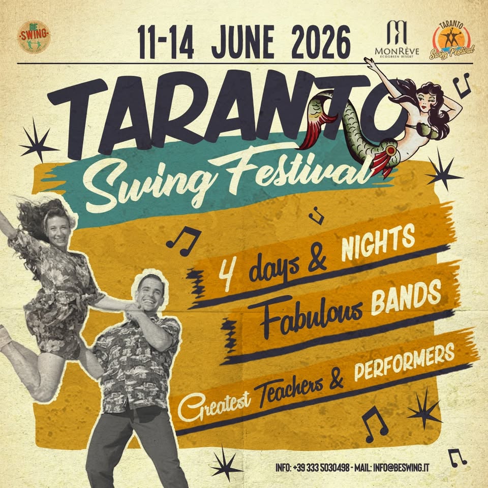 Evento Taranto Swing Festival 2026 (7Th Ed.) Locandina Taranto Swing Festival 2026 (7Th Ed.) - da giovedì 11 giugno - domenica 14 giugno 2026 ore 11:00 ore 23:30