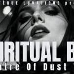 The Spiritual Bat – Theatre Of Dust Tour The Spiritual Bat – Theatre Of Dust Tour a Scandicci (FI) il 27 febbraio 2026