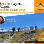  🏔️ Tour del Monte Rosa by Trekking360° Tour del Monte Rosa by Trekking360° a Cittaducale (RI) il 3 agosto - 8 agosto 2026