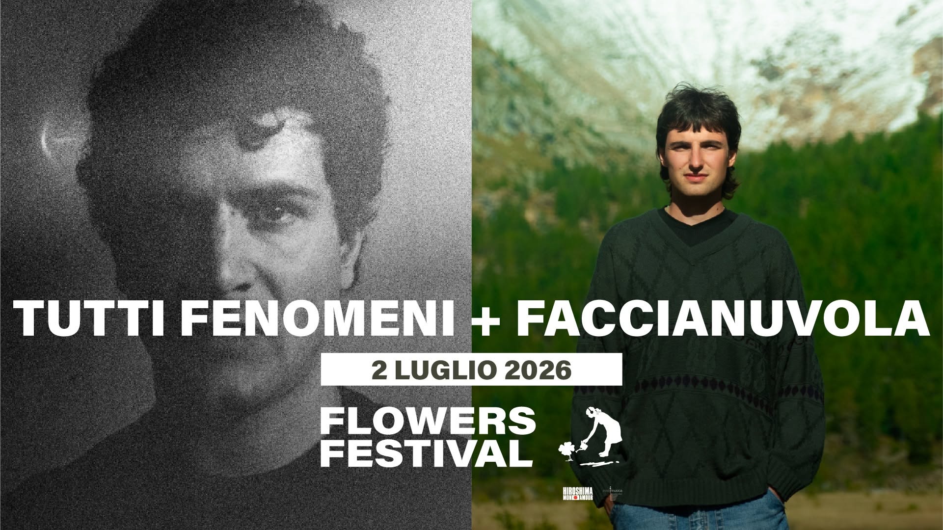 Evento Tutti Fenomeni Faccianuvola – Flowers Festival Locandina Tutti Fenomeni Faccianuvola – Flowers Festival - giovedì 2 luglio ore 19:00 - 21:00