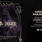 Uada e Hulder co-headliner | Legend Club, Milano Potrebbe essere un'immagine raffigurante il seguente testo "Echelon Artists& Doom GF Boakings Fahceon.rt&DonteBeoge presents UADA HULDER 22.06.2026 LEGEND CLUB MILANO HUE hellfirebooking. com instagram.com/helfire_booking booking ERP LIVE EXCLUISIVE CO-HEADLINE COHE ADLINE SHOWS 2026"