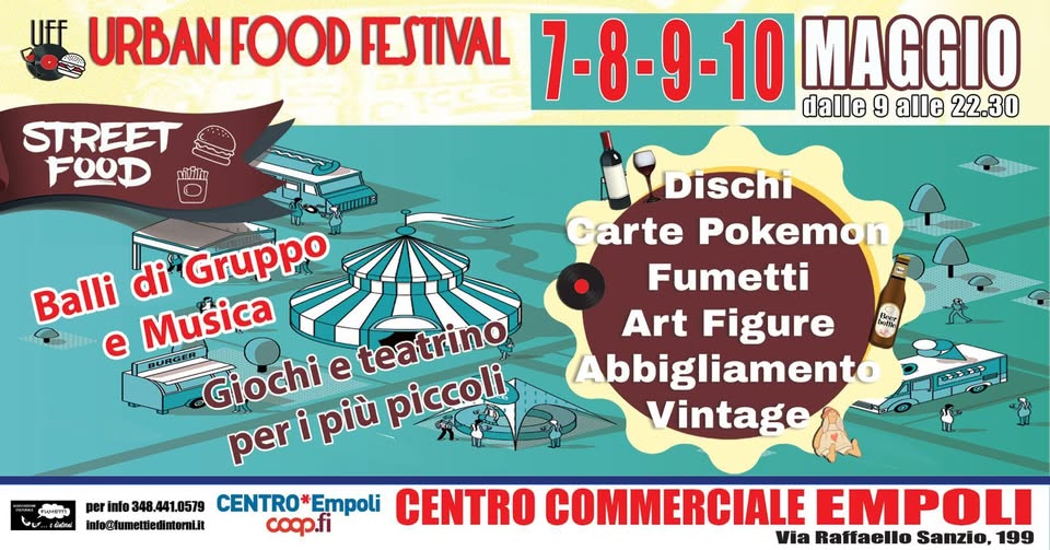 Evento uff Urban food festival Empoli Locandina uff Urban food festival Empoli - da giovedì 7 maggio - domenica 10 maggio 2026 ore 09:00 ore 22:30
