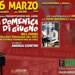 Un gran bel libro su BILL EVANS, sul Village Vanguard e sul jazz a Firenze nel dopoguerra… Un gran bel libro su BILL EVANS, sul Village Vanguard e sul jazz a Firenze nel dopoguerra… a Fiesole (FI) il 6 marzo 2026