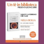 UN TE IN BIBLIOTECA Un Tè In Biblioteca a Sogliano al Rubicone (FC) il 14 febbraio 2026