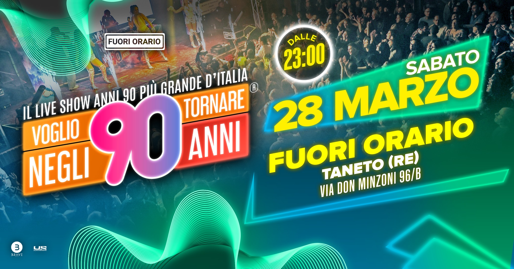 Voglio Tornare Negli Anni 90 ® • Fuori Orario, Taneto (RE) Potrebbe essere un'immagine raffigurante il seguente testo "FUORI ORARIO DALLE 23:00 IL LIVE SHOW ANNI 90 ρώά GRANDE D D'ITALIA TORNARE R VOGLIO 28 MARZO SABATO FUORI TANETO ΜΙΝΖΟΝΙ 96/B ORARIO NEGLI 90 ANNI (RE) VIA DON 3 5RAVI US"