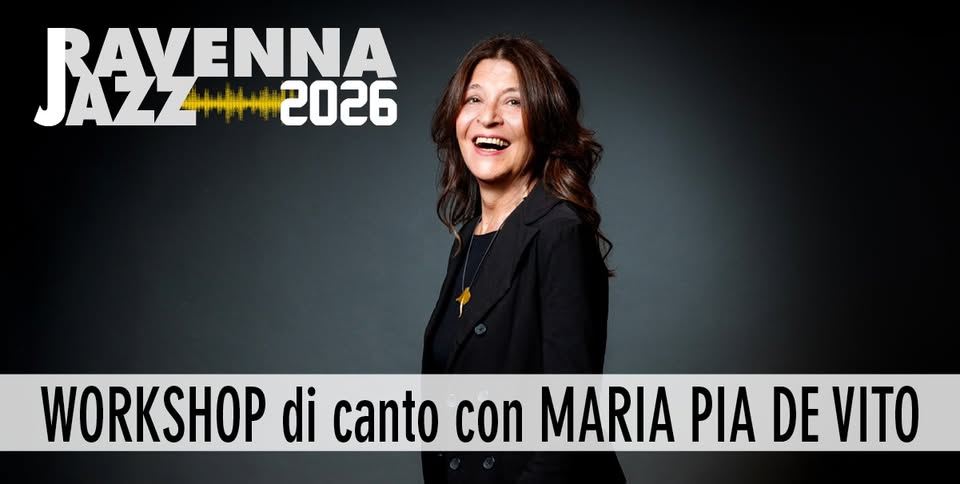 WORKSHOP di canto con MARIA PIA DE VITO Potrebbe essere un'immagine raffigurante testo