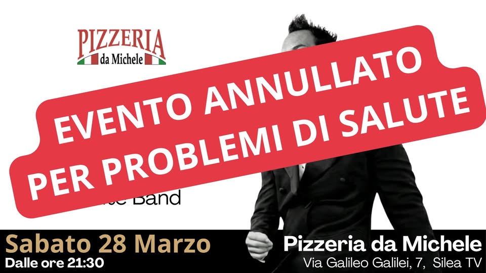 Potrebbe essere un'immagine raffigurante il seguente testo "PIZZERIA da Michele EVERSO VERSO Tiziano Ferro Tribute Band Sabato 28 Marzo Dalle ore 21:30 Pizzeria da Michele Via Galileo Galilei, 7. SileaT TV"