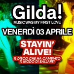 03.04 GILDA! Stayin’ Alive! | YOU CLUB VICENZA 03.04 Gilda! Stayin’ Alive! You Club Vicenza a Vicenza (VI) il 3 aprile 2026