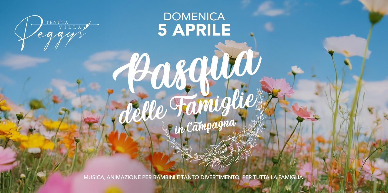 05.04 IL PRANZO DELLE FAMIGLIE IN CAMPAGNA Potrebbe essere un'immagine raffigurante il seguente testo "Pegayi VILLA TENUTA DOMENICA 5 APRILE Pasqua delle Famiglie. Famig in CaTpaa MUSICA,ANIMAZIONEPE MUSICA, ANIMAZIONE PER BAMBINI TANTO DIVERTIMENTO PER TUTTA LA FAMIGLIA!"