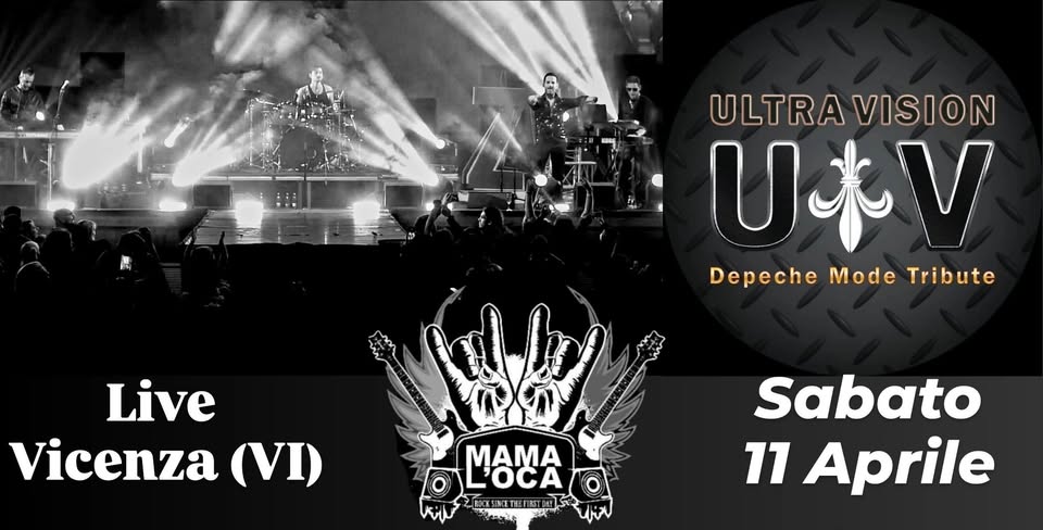 11/4 – ULTRA Vision Depeche Mode tribute – live @ MAMALOCA Street Bar – Vicenza Potrebbe essere un'immagine raffigurante testo