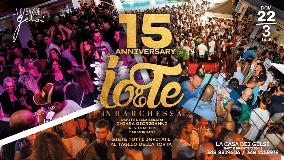 Evento 22.03 15 Anni Di Io&Te – L’aperitivo Senza Tempo Locandina 22.03 15 Anni Di Io&Te – L’aperitivo Senza Tempo - domenica 22 marzo ore 18:30 - 20:30