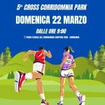 Potrebbe essere un'immagine raffigurante ‎il seguente testo "‎SACEN ا 5° CROSS CORRIDOMNIA PARK DOMENICA 22 MARZO DALLE ORE DALLEORE9:00 9:00 PARCO FLUVIALE OEL CORRIDOMNIA SHOPPING PARK CORRIDONIA 02 남 CORRIDOMNIA PARK CORRIDO NIA SMBI ITALIANA Coritats Roeinel MARCHE‎"‎