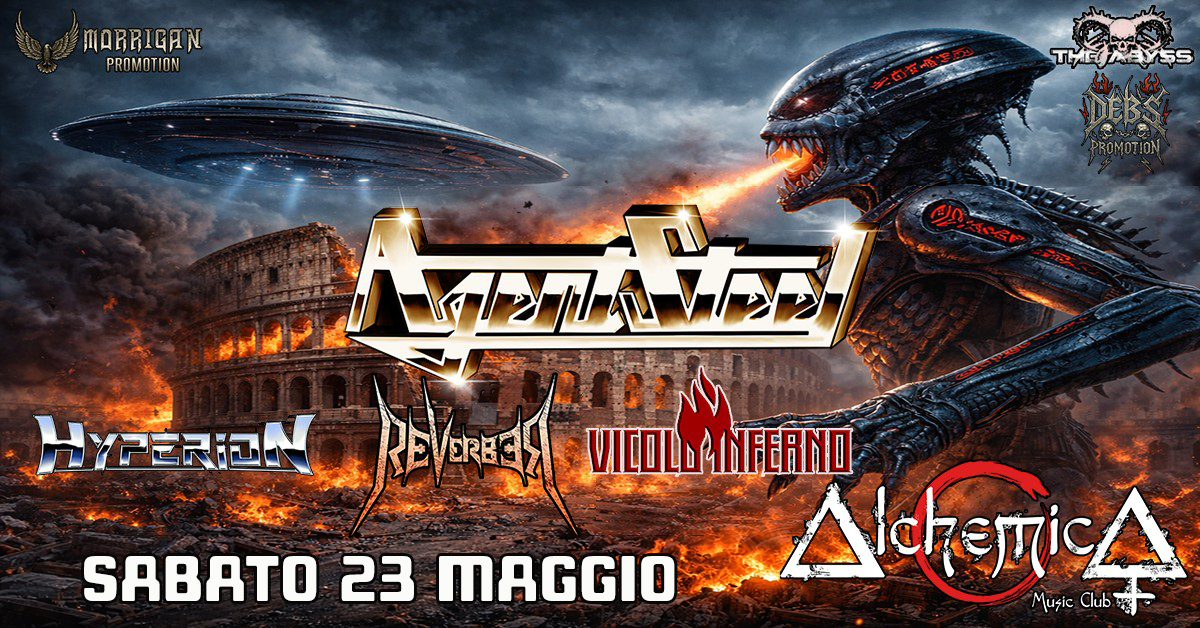 Evento AGENT STEEL Special Guests – Live – Alchemica Music Club – Bologna Locandina AGENT STEEL Special Guests – Live – Alchemica Music Club – Bologna - sabato 23 maggio ore 20:00 - 22:00