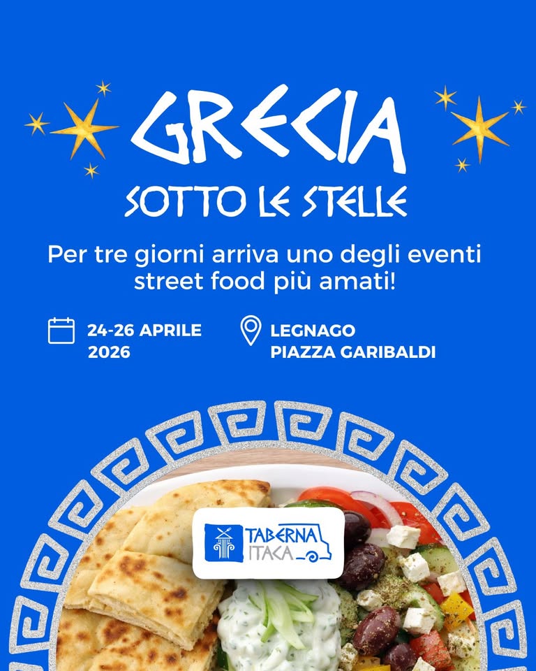🇬🇷 Agorà – La Grecia sotto le Stelle a Legnago 🇬🇷 Potrebbe essere un'immagine raffigurante gyros, souvlaki e il seguente testo "* GRAAIA SOTTO LE STELLE Per tre giorni arriva uno degli eventi street food piu amati! 24-26 APRILE LEGNAGO 2026 PIAZZA GARIBALDI नो ಸಕಬಬಾಣರ ዬ nTACA-3- TABERNA"