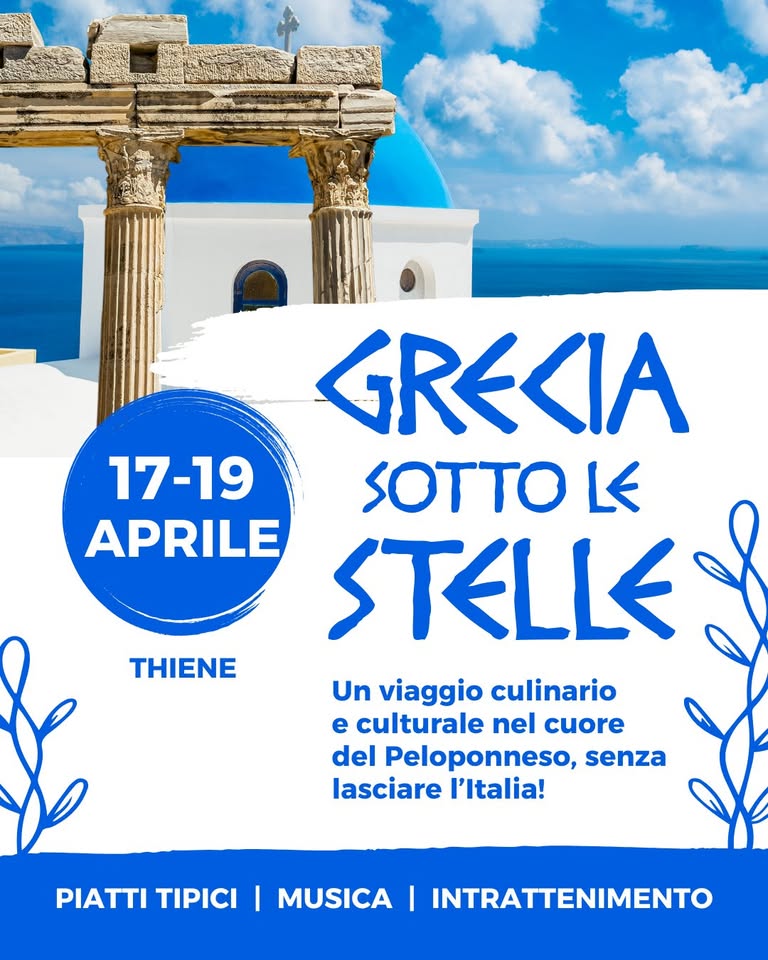 Evento GR Agorà – La Grecia sotto le Stelle a Thiene GR Locandina GR Agorà – La Grecia sotto le Stelle a Thiene GR - da venerdì 17 aprile - domenica 19 aprile 2026 ore 18:30 ore 21:30