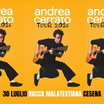 Andrea Cerrato • Rocca Malatestiana Cesena Potrebbe essere un contenuto di pop art raffigurante arti marziali e il seguente testo "andrea cerrato TUUR 2026 andrea cerrato TOUR 2026 andrea Cerrato TUUR 2026 ၉ zoo Now TN RK 30 LUGLIO ROCCA MALATESTIANA CESENA"