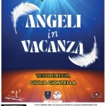 Angeli in vacanza Potrebbe essere un'immagine raffigurante il seguente testo "TEATRO TEATROINBILICO IN INBILICO presenta ANGELI in VACANZA TESTOEREGIA GIULIA GIONTELLA Gruppo Teatro in Bilico Cincala MrgrieMabranl 1987 Camerte MOe Ut DOMENICA 8 MARZO ORE 17 CITTA CAMERINO AMAT con patrocinio UNICAM coni contributo di REGIONE MARCHE Mic CAMERINO AUDITORIUM BENEDETTO X BIGLIETTERIA PRESSO AUDITORIUM ENEDETTO ocalita aperta apertail ilgiorno spettacolod inizio PREVENDITE ufficio Cultura amerino 31479/ AMAT 071 2072439 amatmarche.ned amatmardhe.net_f fD Vhatidket.com"
