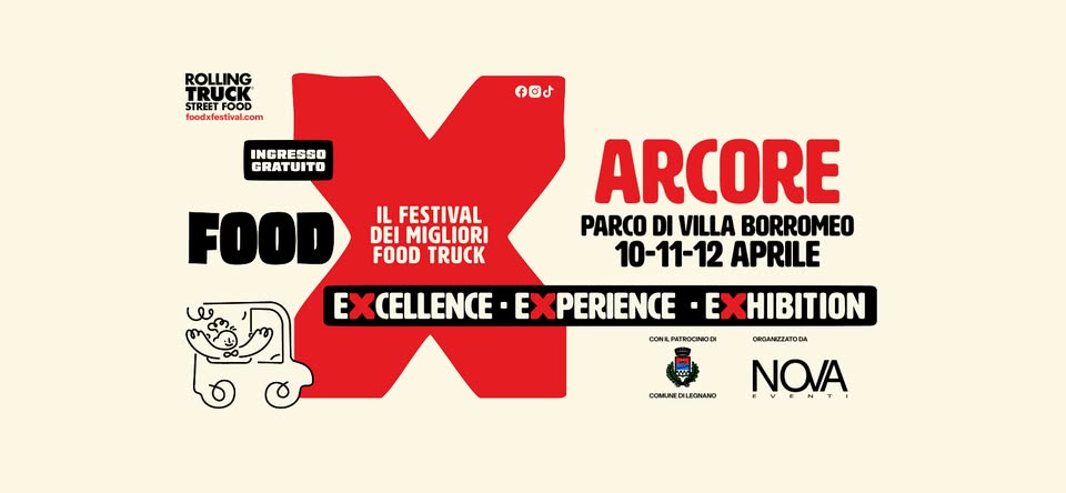 ARCORE – FOOD❌ Potrebbe essere un contenuto grafico raffigurante il seguente testo "ROLLING TRUCK SPEETFOOD RUCK STREET STREETFC FOOD MM foodxfa oodxfastival.com al.cam fod INGRESSO GRATUITO IL FESTIVAL DEI MIGLIORI FOOD TRUCK FOOD E EXCELLENCE ARCORE PARCO DI VILLA BORROMEO 10-11-12 APRILE XPERIENCE CONL LPATROCHODI EXHIBITION E> ORQANIZATODA ΠΑΛΝΣΟ NOVA N N COMUMEDILECNANO"