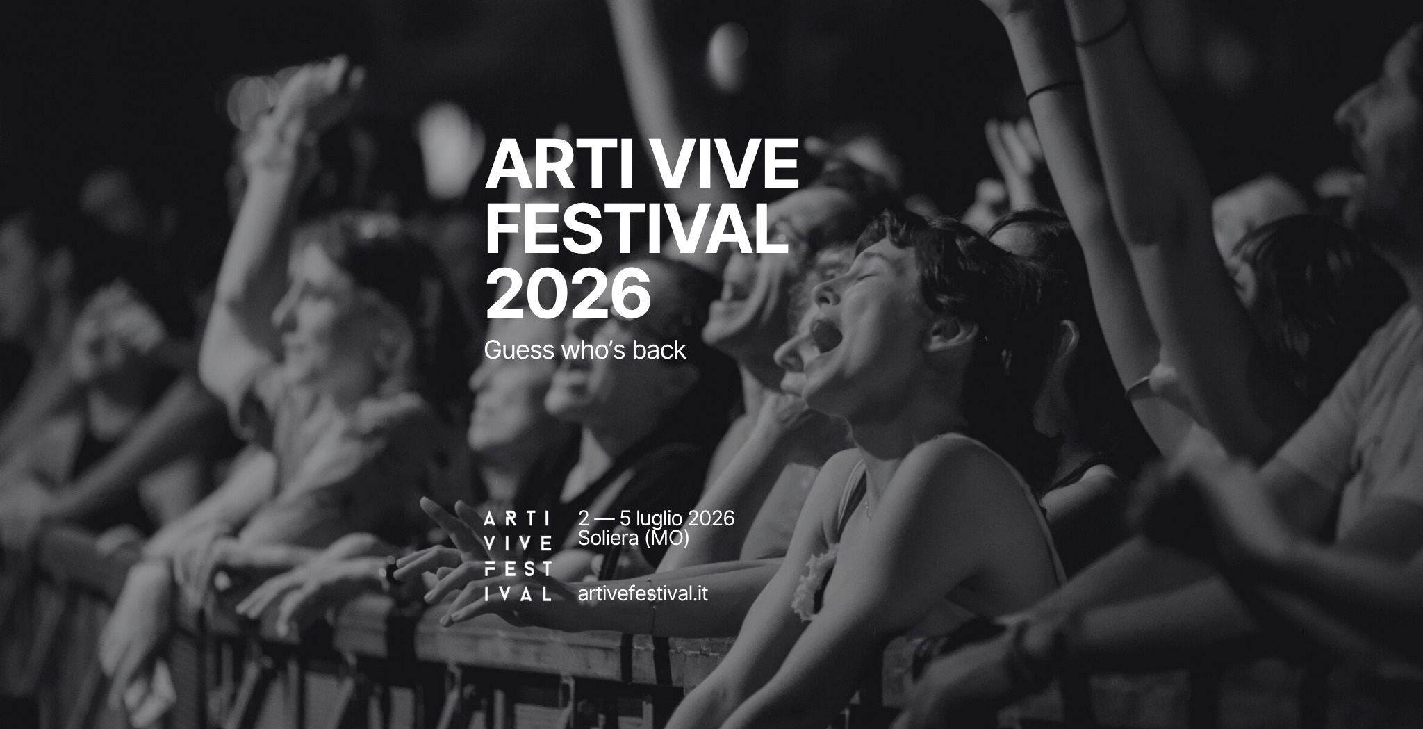 Arti Vive Festival ★ 2026 Potrebbe essere un'immagine raffigurante il seguente testo "ARTI VIVE FESTIVAL 2026 Guess who's back ARTI 2- 2-5luglio2026 luglio 2026 VIVE Soliera (MO) FEST IVAL artivefestival.it"