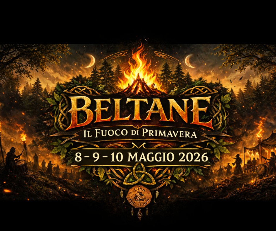 BELTANE – IL FUOCO DI PRIMAVERA Potrebbe essere un'immagine raffigurante il seguente testo "BELTANE IL FUOCO DI PRIMAVERA 8-9-10MAGGIO2026 8-9-10 MAGGIO 2026"