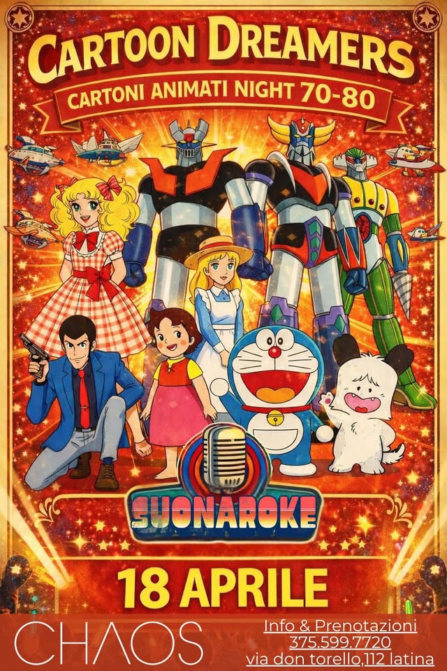 Evento Cartoon Dreamers sbarcano a Latina il 18 Aprile 2026 Locandina Cartoon Dreamers sbarcano a Latina il 18 Aprile 2026 - sabato 18 aprile ore 21:45 - 23:45