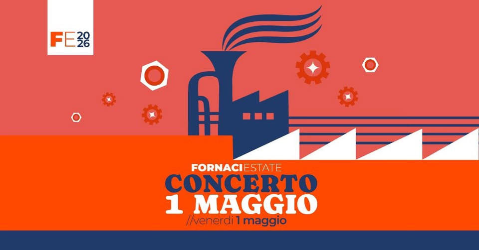 CONCERTO 1° MAGGIO al parco | Fornaci Estate Potrebbe essere un'immagine raffigurante tromba e il seguente testo "FEZ8 28 F FORNACIESTATE ESTATE FORNACI CONCERTO 1 MAGGIO //venerdi 1 maggio"