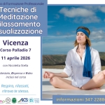 corso TECNICHE di MEDITAZIONE, RILASSAMENTO e VISUALIZZAZIONE a VICENZA Corso Tecniche Di Meditazione, Rilassamento E Visualizzazione A Vicenza a Vicenza (VI) il 11 aprile 2026