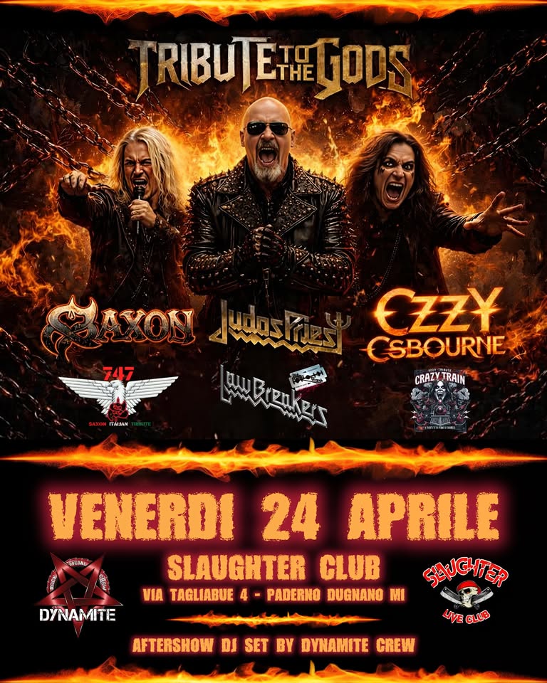 DYNAMITE ✟ TRIBUTE TO THE GODS ✟ Judas Priest • Saxon • Ozzy Osbourne ✟ Potrebbe essere un'immagine raffigurante chitarra e il seguente testo "RIBUE RIBUTETEGODS THE GODS ETHE 747 AXON מסדו کهادس يسع PIRAKEA 6axoH naBлR EZZY ESBOURNE CRAZY CRAZY_TRAIN RAIN DYNAMITE VENERDI 24 APRILE SLAUGHTER GLUB A TAGLIABUE 4 PADERNO DUGNANO MI AFTERSHOW DJ SET BY DYNAMITE CREW UVECLLE 4ИE CLLE"