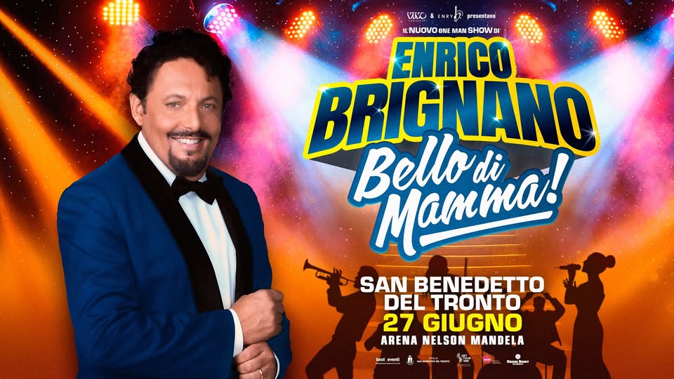 Enrico Brignano – 27.06.26 – San Benedetto del Tronto, Arena Nelson Mandela Potrebbe essere un'immagine raffigurante il seguente testo "presentano VIKO & NRY IL-NUOVO ONE MAN SHOWDI #TNUOVOONE.MAWSHOWDr SHO ENRICO BRIGNANO "o JANO BRIG Bellodi Ma! SAN BENEDETTO DEL TRONTO 27 GIUGNO ARENA NELSON ARENANELSONMANDELA MANDELA beat acal_evseti 4 1618297037577 INHO- የንቶም E"