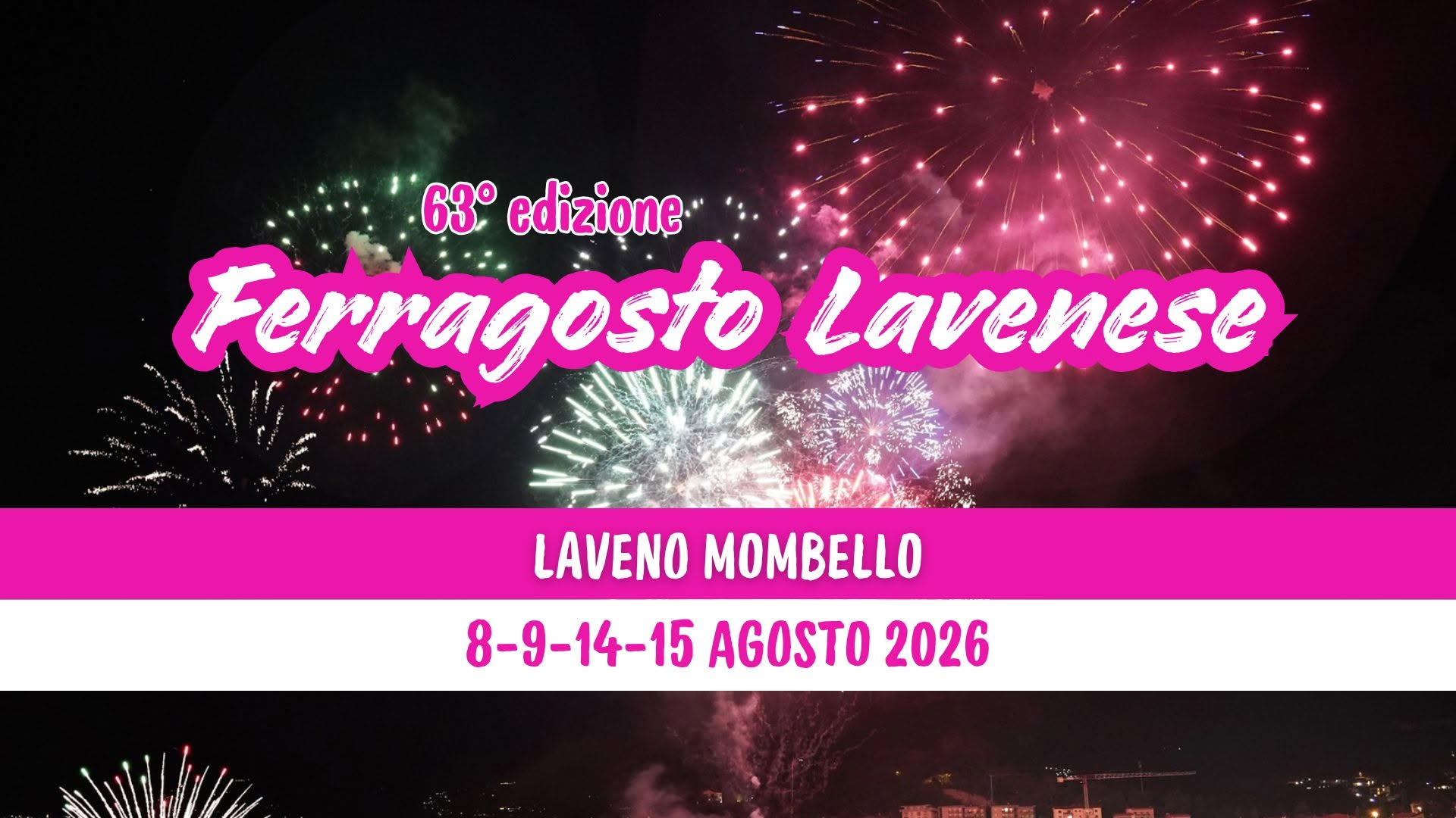 Evento Ferragosto Lavenese 2026 Locandina Ferragosto Lavenese 2026 - da sabato 8 agosto - sabato 15 agosto 2026 ore 18:00 ore 23:59