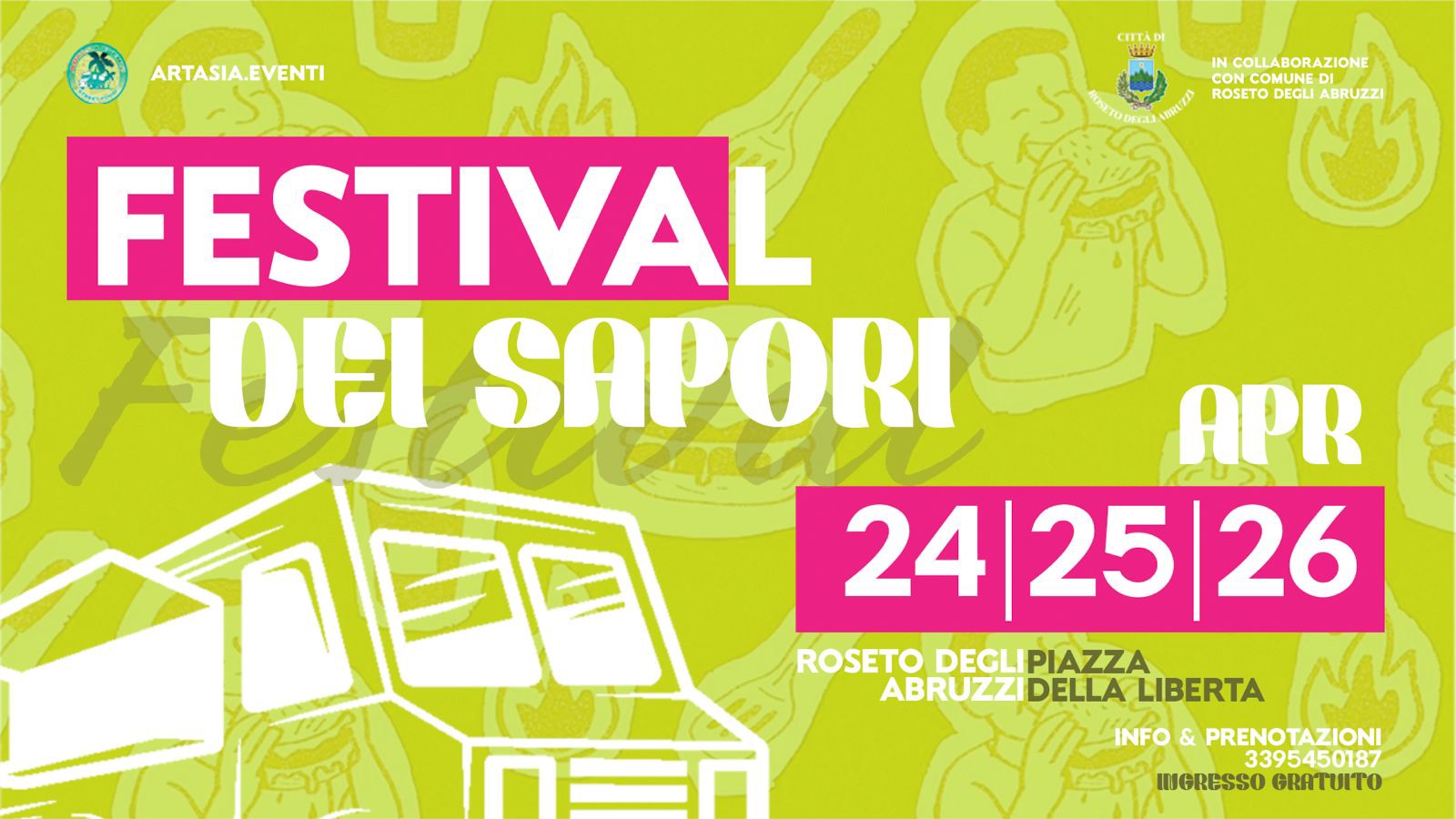 FESTIVAL DEI SAPORI IN PIAZZA ROSETO DEGLI ABRUZZI Potrebbe essere un'immagine raffigurante il seguente testo "ARTASIA.EVENTI CA IN COLLABORAZIONE CON COMUNE ROSETO DEGLI ROSETODEGLIABRUZZI ABRUZZI DIGAN ARORA FESTIVA DEI θΕΙ SAPORI 金1月日 APR 24|25|26 ROSETO ROSETODEGLIPIAZZA DEGLI PIAZZA ABRUZZI DELLA LIBERTA INFO & PRENOTAZIONI 3395450187 INGRESSO GRATUITO"