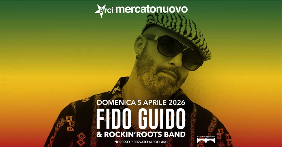 FIDO GUIDO & ROCKIN’ROOTS BAND in concerto a Taranto | Mercato Nuovo Potrebbe essere un contenuto grafico raffigurante il seguente testo "arci mercatonuovo DOMENICA DOMENICA5APRILE2026 5 APRILE 2026 品 B FIDO GUIDO 8 & ROCKIN'ROOTS ROCKIN' ROOTS BAND INGRESSO RISERVATO A SOCI ARCI #opottanapolipuci"