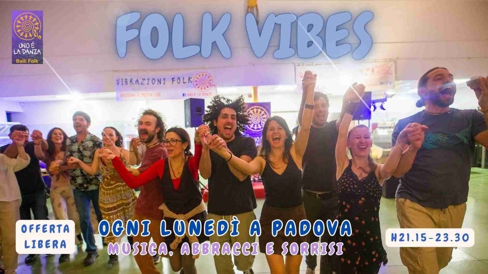 💥 FOLK VIBES 💥 Padova ⭐ Musica, abbracci e sorrisi! ❤️ Potrebbe essere un'immagine raffigurante il seguente testo "BALLI BALLIFOLK FOLK SERATA IRISH PADOUA LUNEDÌ 16 MARZO FOLK UIBES: DALLE 21.15 ALLE 23.30 * DANZE IRLANDESI DI ANIMAZIONE E NON SOLO OFFERTA LIBERA"