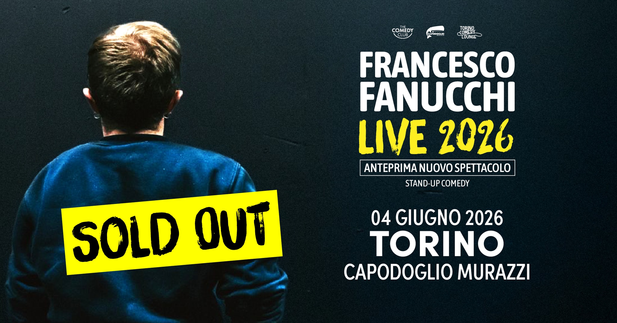 Evento Francesco Fanucchi – Anteprima Nuovo Spettacolo Locandina Francesco Fanucchi – Anteprima Nuovo Spettacolo - giovedì 4 giugno ore 21:00 - 23:00