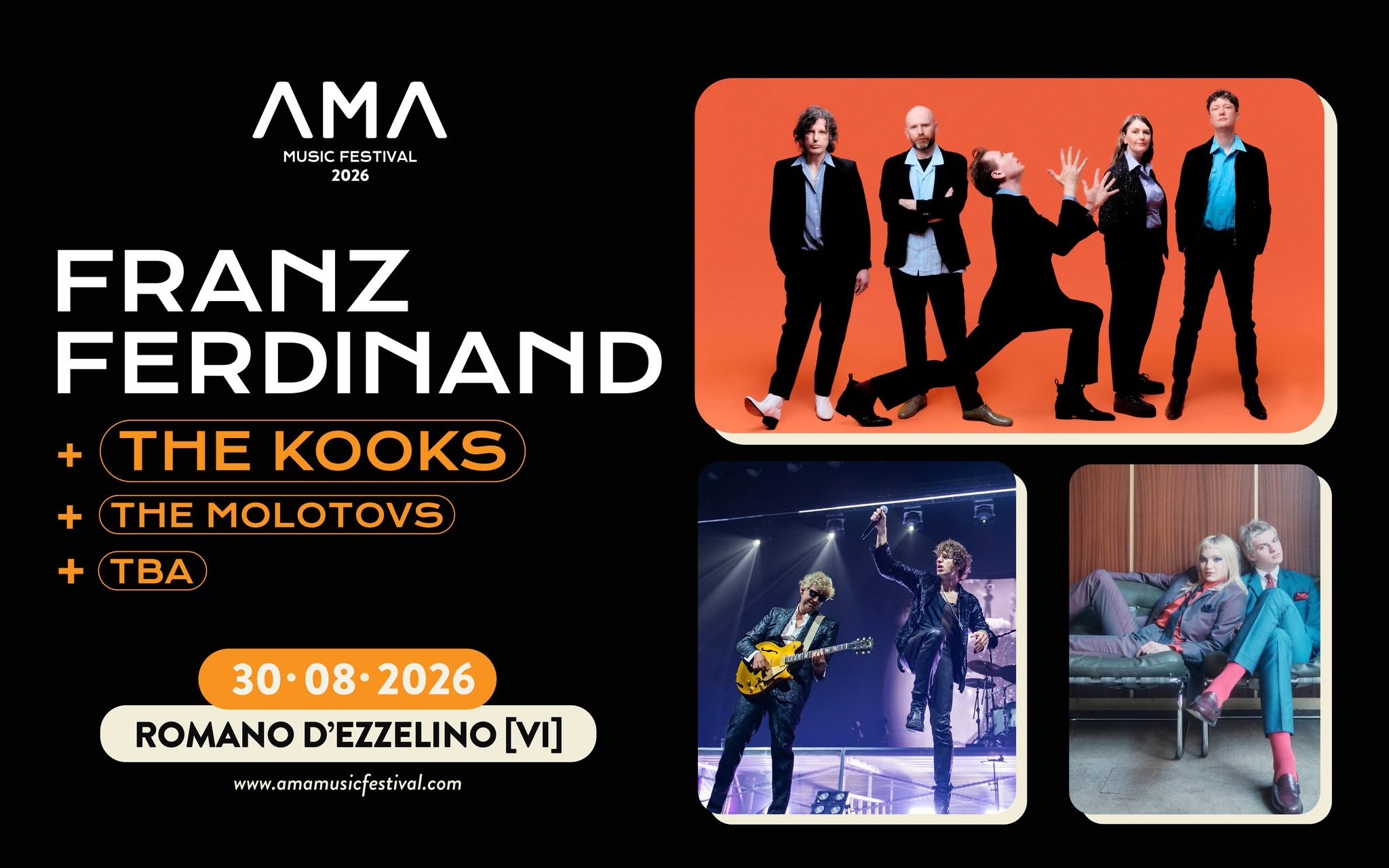 Evento Franz Ferdinand The Kooks The Molotovs Tba Ama Music Festival Locandina Franz Ferdinand The Kooks The Molotovs Tba Ama Music Festival - domenica 30 agosto ore 18:00 - 20:00