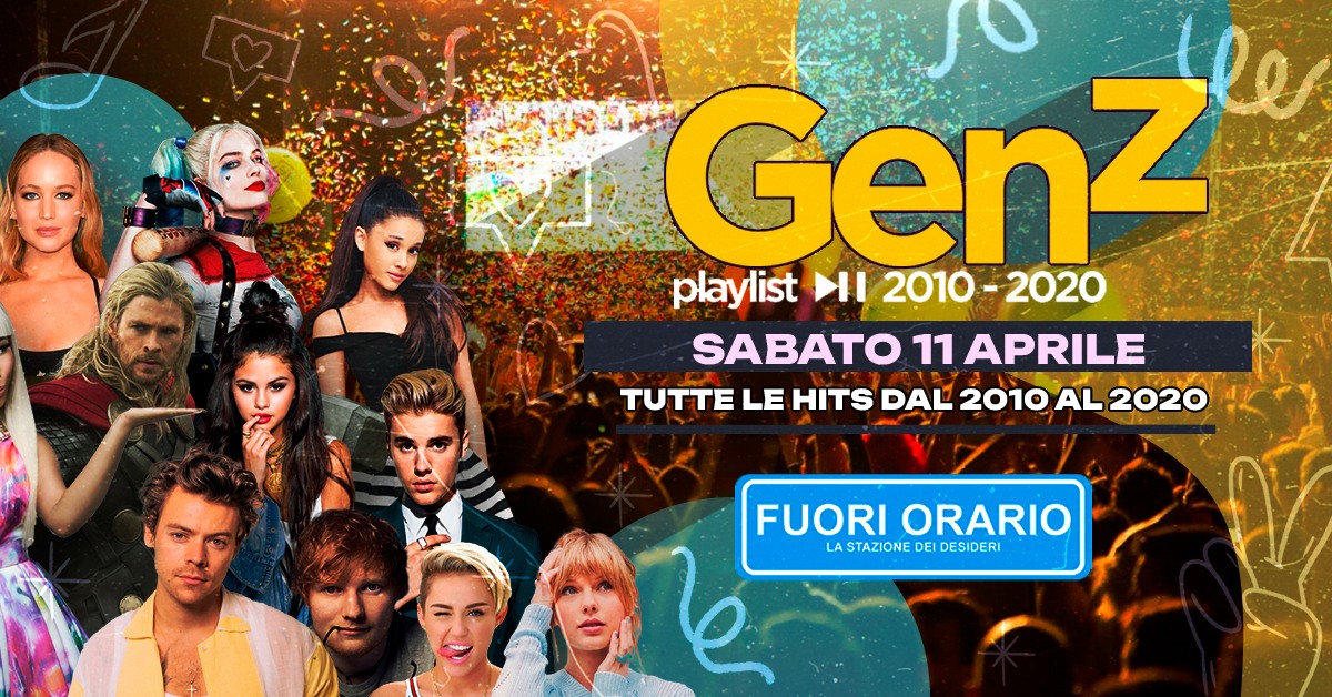 Generazione Z Parma & Reggio @ Fuori Orario! La Prima Festa Anni 2010 d’Italia! Sab 11 Aprile Potrebbe essere un'immagine raffigurante una o più persone e il seguente testo "GenZ le playlist II 2010 2020 SABATO 11 APRILE ΤυTTE LE HITS DAL 2010 AL 2020 FUORI ORARIO LA LA STAZIONE DESIDERI"