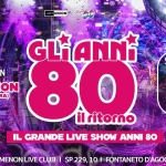 GLI ANNI ’80 – IL RITORNO | PHENOMENON (NO) Potrebbe essere un'immagine raffigurante il seguente testo "JAM UNION dP PHENOMENON PHENOMENON 80 GLI (FONTANETO - NOVARA) ilritorno IL GRANDE LIVE SHOW ANNI 80 SABATO 18 APRILE PHENOMENONLIVE LIVE CLUB PHENOMENONLIVECLUB I SP 229,101 229, 10 FONTANETO D'AGOGNA (NO)"