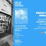High Vis | Magazzini Generali, Milano Potrebbe essere un contenuto grafico raffigurante il seguente testo "High HighVis Vis Europe: e: June2026 June 2026 HIGH HIGHVIS VIS 19.06.2026 MAGAZZINI GENERALI MILANO HICH 19. 19.06.2026 Magazzini Generali, Milano hellfirebaaking.com ellfirebggki M hellfirebooking.com instagram.com/hellfire booking ERP LIVE moreinf info &ticketsa highvisukcom ekelsal lighvisukcom ศณง่ลส tt LOt"