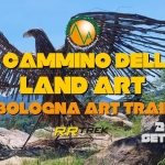 IL CAMMINO DELLA LAND ART – BOLOGNA MONTANA ART TRAIL Il Cammino Della Land Art – Bologna Montana Art Trail a Pianoro (BO) il 20 settembre - 24 settembre 2026