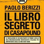 Il libro segreto di Casapound. Dialogo con Paolo Berizzi Il libro segreto di Casapound. Dialogo con Paolo Berizzi a Bolzano (BZ) il 27 marzo 2026