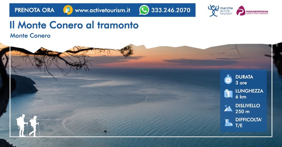 Evento Il Monte Conero al tramonto Locandina Il Monte Conero al tramonto - da sabato 23 maggio - sabato 19 settembre 2026 ore 18:15 ore 20:15