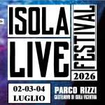 ISOLA LIVE FESTIVAL 2026 Isola Live Festival 2026 a Isola Vicentina (VI) il 2 luglio - 3 luglio 2026