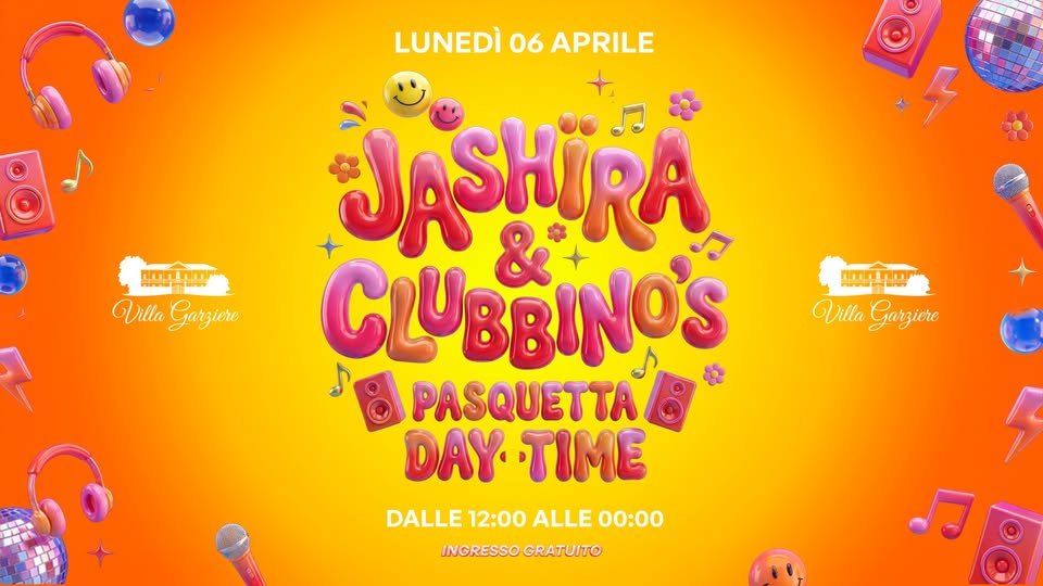 JASHÏRA & CLUBBINO’S – PASQUETTA 2026 – DAY TIME @VILLAGARZIERE Potrebbe essere un'immagine raffigurante il seguente testo "O റനവസ AMIA AeS Villa Garziere nmimm Arna Villa Garziere LUNEDÌ 06 APRILE JASHRA CLUBBINOS PASQUETTA DAY TIME DALLE 12:00 ALLE 00:00 INGRESSOGRATUITO INGRESSO GRATUITO"
