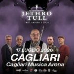 Jethro Tull “Curiosity Tour” @ Cagliari Musica Arena – 17 luglio 2026 Jethro Tull “Curiosity Tour” – Cagliari Musica Arena – 17 luglio 2026 a Cagliari (CA) il 17 luglio 2026