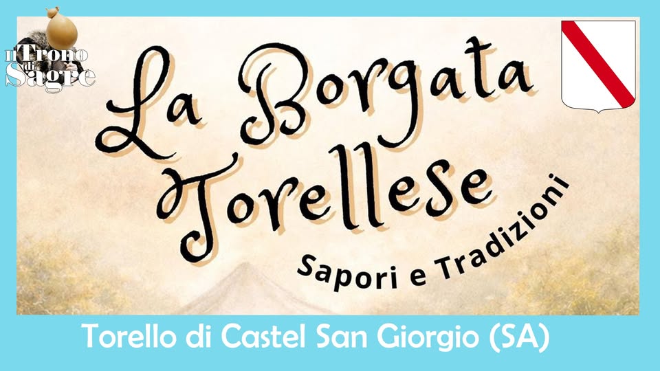 Evento La Borgata Torellese – Torello di Castel San Giorgio (SA) Locandina La Borgata Torellese – Torello di Castel San Giorgio (SA) - da venerdì 12 giugno - domenica 14 giugno 2026 ore 19:00 ore 23:45