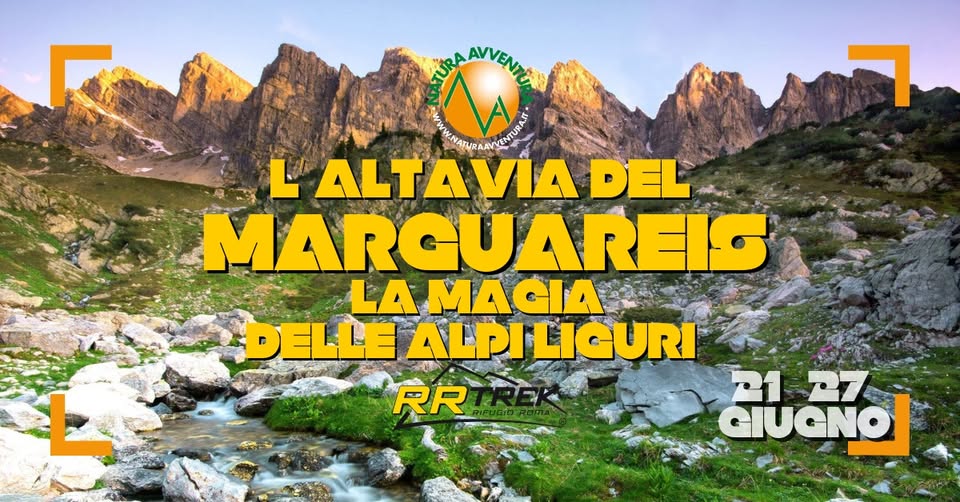 L’ALTAVIA DEL MARGUAREIS – LA MAGIA DELLE ALPI LIGURI Potrebbe essere un'immagine raffigurante montagna e testo