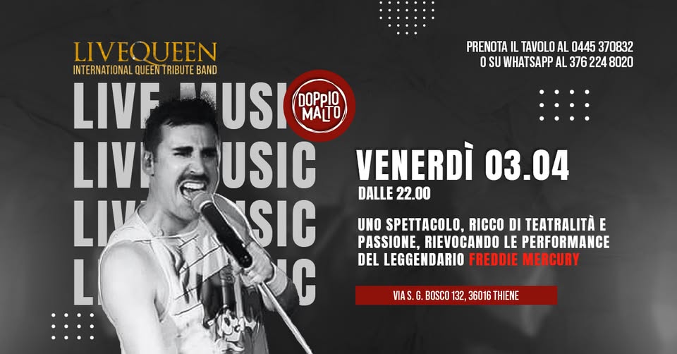 Evento LIVE QUEEN Queen Tribute Band Locandina LIVE QUEEN Queen Tribute Band - venerdì 3 aprile ore 22:00 - 03:00
