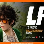 LP @ Mantova Summer Festival, Piazza Sordello – 10 luglio 2026 Potrebbe essere un'immagine raffigurante il seguente testo "MANTOVA SUMMER FESTIVA FEST AL LP 10 LUGLIO PIAZZA SORDELLO MANTOVA DemntdueC ticketone Per MAO M AT+S 스그어 www.mantovasummerfestival.it"