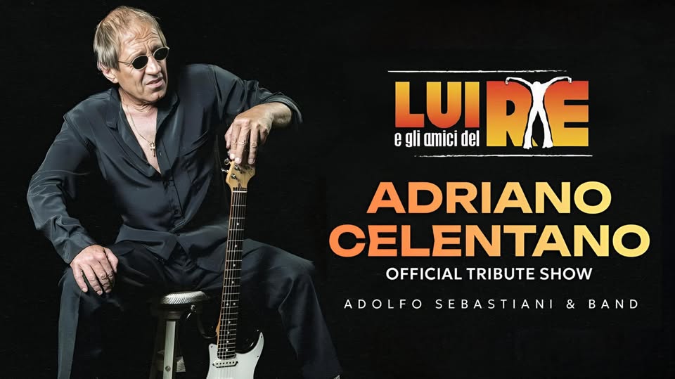 Potrebbe essere un'immagine raffigurante ‎chitarra, tromba e ‎il seguente testo "‎LUIRE RE e gli amici del ADRIANO CELENTANO OFFICIAL TRIBUTE SHOW ADOLFO میی SEBASTIANI & BAND‎"‎‎